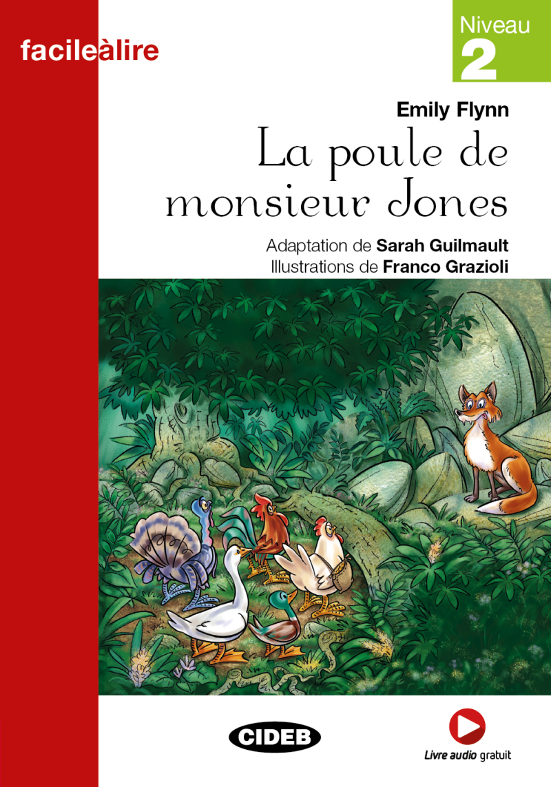 La poule de monsieur Jones (Niveau 2)