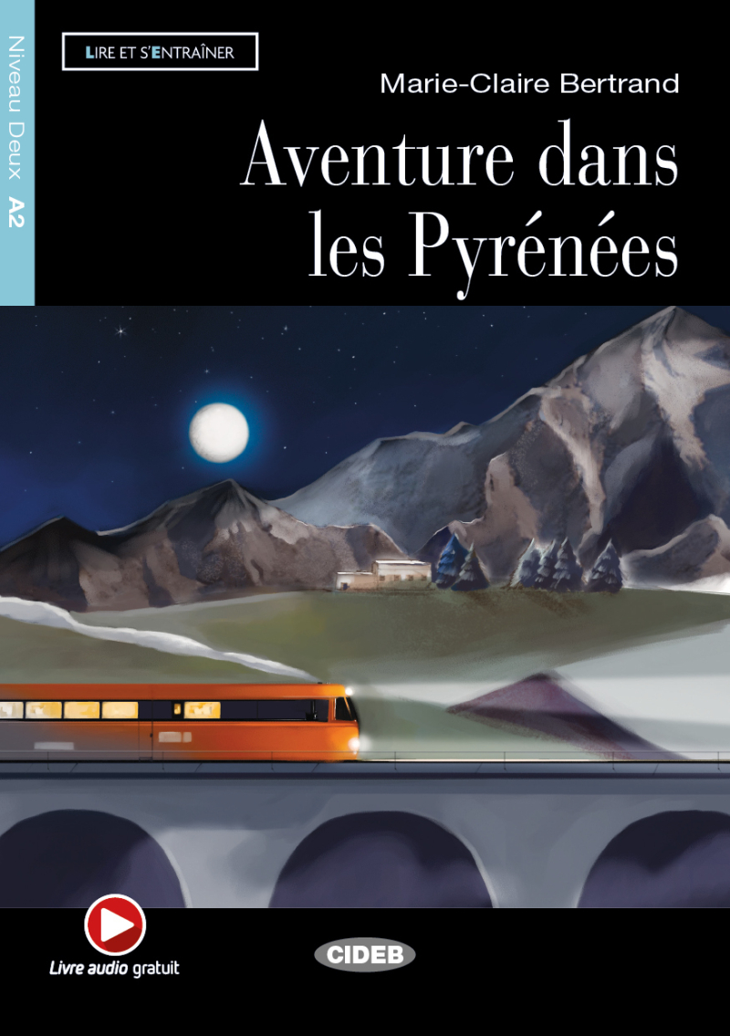 Aventures dans les Pyrénées (A2)