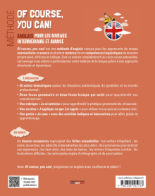 Of course you can ! Méthode. - Anglais pour les niveaux intermédiaire et avancé [B1-B2]