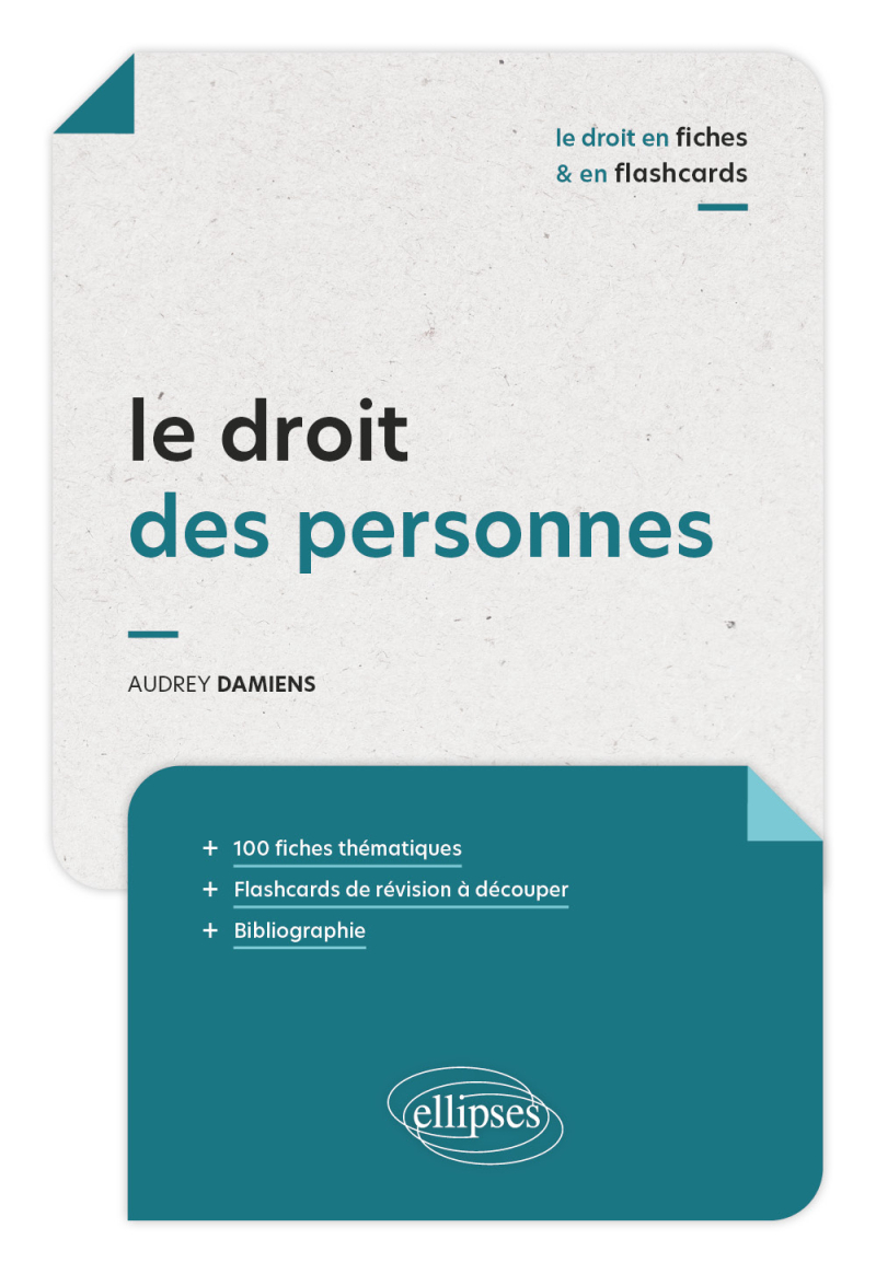 Le droit des personnes en fiches et en flashcards