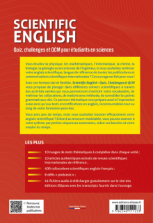 Scientific English. Quiz, challenges et QCM pour étudiants en sciences B2-C1 - Réviser – Consolider – Booster ses connaissances linguistiques en maths, physique, chimie, biologie, géologie, sciences de l’ingénieur, informatique