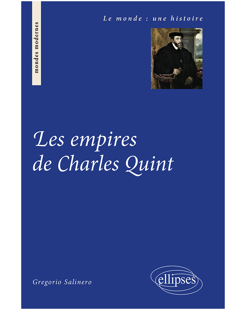 Les empires de Charles Quint