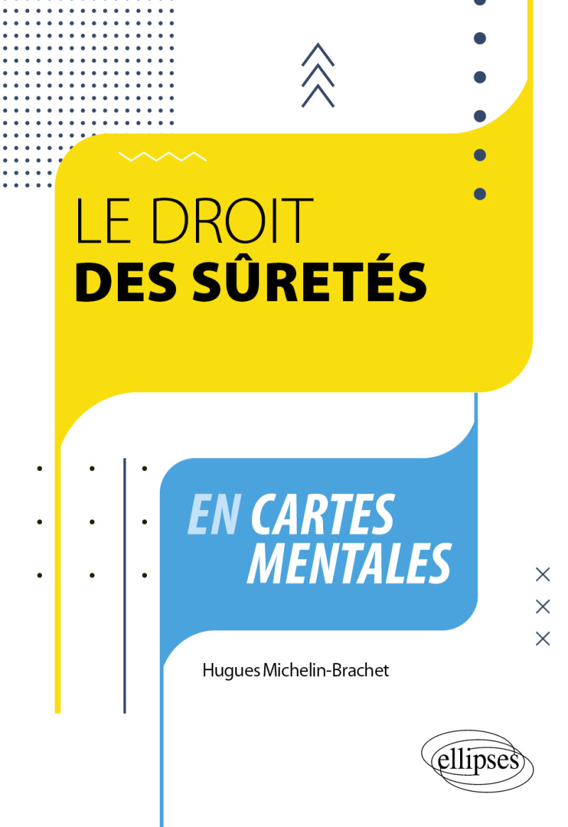 Le droit des sûretés en cartes mentales