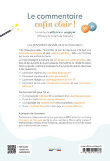 Français. Seconde. Première. Le commentaire enfin clair ! - La méthode efficace et magique d'Olivia, ta coach de français
