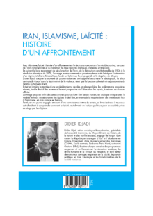 Iran, Islamisme, Laïcité : histoire d'un affrontement - Préface de Pierre-Henri Tavoillot