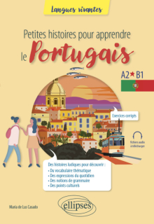 Petites histoires pour apprendre le portugais - A2-B1