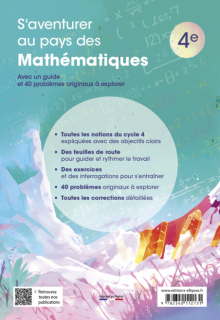 S'aventurer au pays des mathématiques - Niveau 4e - Avec un guide et 40 problèmes originaux à explorer