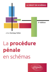 La procédure pénale en schémas - 5e édition