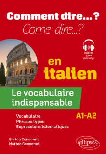 Le vocabulaire indispensable en italien - A1-A2