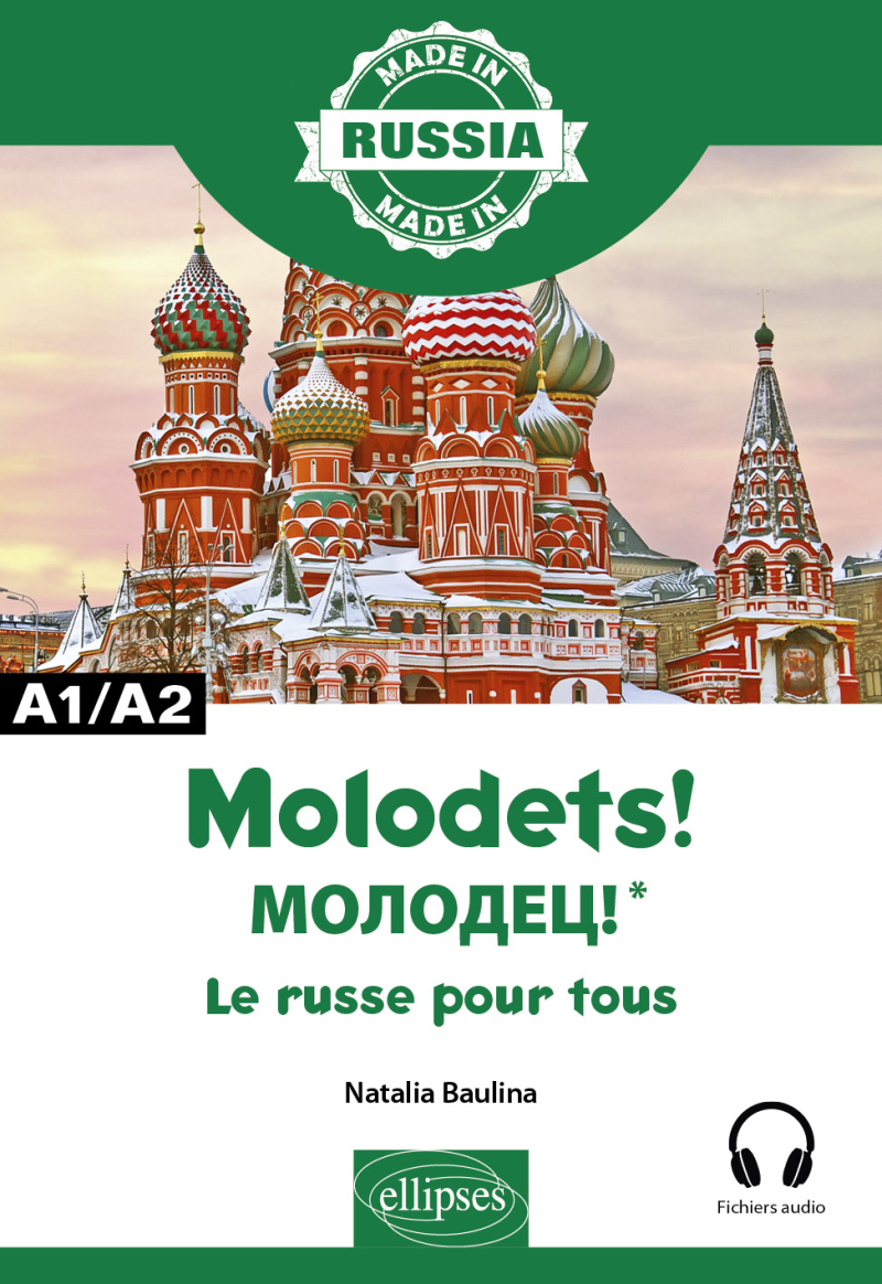 Molodets ! Le russe pour tous - A1/A2
