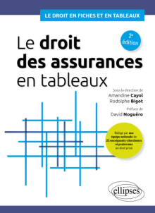Le droit des assurances en tableaux - 2e édition