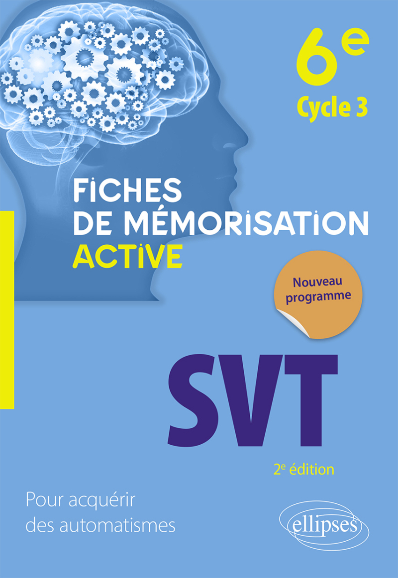 SVT - 6e cycle 3 - Nouveau programme - 2e édition